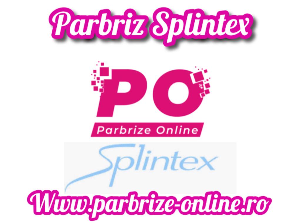 parbrize splintex